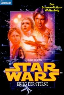 Star Wars: Krieg der Sterne  von George Lucas | Buch | Zustand gut - Bild 1 von 2