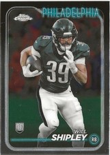 2024 Topps Chrome Will Shipley #252 RC Philadelphia Eagles
