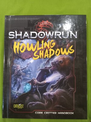 Howling Shadows - Core Critter Handook (Shadowrun RPG) Catalyst Game Labs 27008