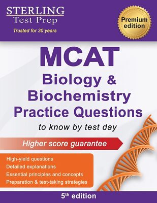 Sterling Test Prep MCAT Biologie & Biochemie Praxisfragen: Hohe Ausbeute