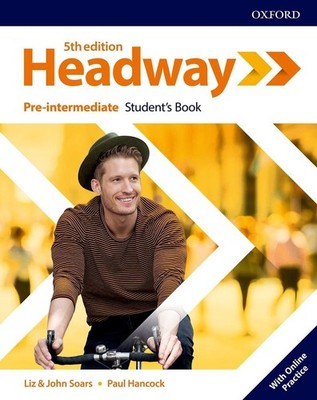 Headway: Pre-intermediate: Student's Book with Online Practice 5th Edition by Jo