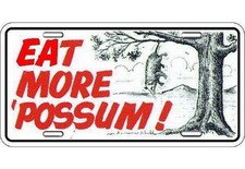 Eat More Possum, License Plate Tag Auto Truck...