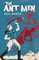Ant Men | Eric North | Englisch | Taschenbuch | Kartoniert / Broschiert | 2017