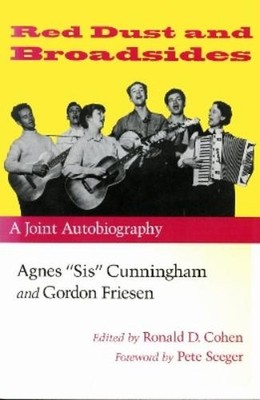 Agnes Cunningham Gordon Friesen Red Dust and Broadsides (Taschenbuch)