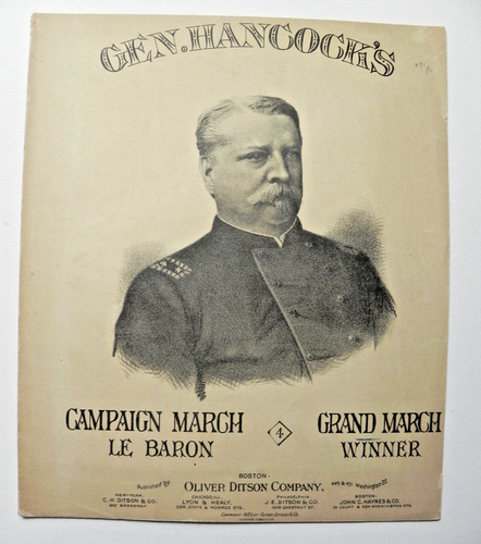 "Gran Marcha de General Hancock" ~ Partituras Originales De Colección 1880 ~ Ganador S.