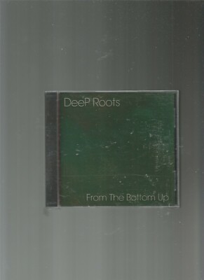 From The Bottom Up by Deep Roots [NEW], CD | eBay