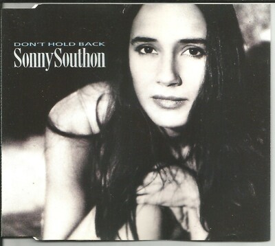 SONNY SOUTHON Don t Hold Back w/ 3 UNRELEASED & EDIT CD single SEALED USA seler