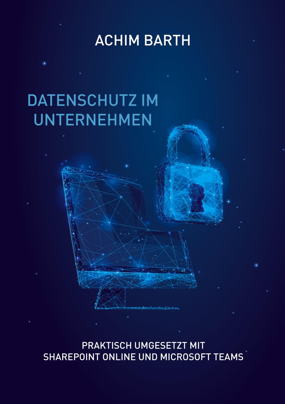 Thumbnail - Datenschutz Unternehmen | Achim Barth | Taschenbuch | Paperback | 188