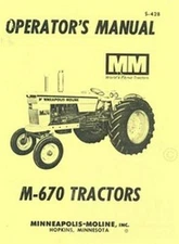 Minneapolis Moline M-670 M670 Operators Owners Manual