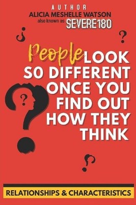 People look so different once you find out how they think.: Relationships & Char