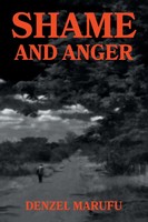 Denzel Marufu | Shame & Anger | Taschenbuch | Englisch (2021) | Xlibris US