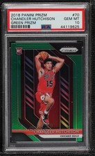 2018-19 Panini Prizm Green Prizm Chandler Hutchison #70 PSA 10 GEM MT 0m5n