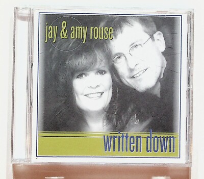 Jay & Amy Rouse Written Down Gospel Christian CD