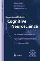 Dietmar Heinke (U. A.) | Connectionist Models In Cognitive Neuroscience | Buch