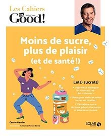 Moins de sucre, plus de plaisir (et de santé !)  vo... | Buch | Zustand sehr gut