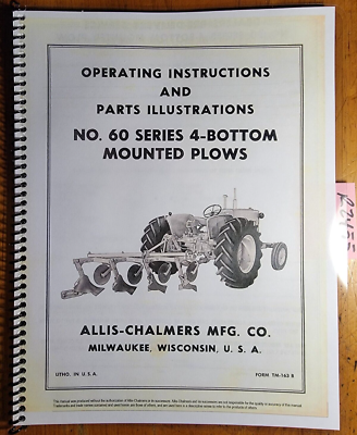 Allis-Chalmers 60 Series 4 Bottom Mounted Plow Owner's Operator's