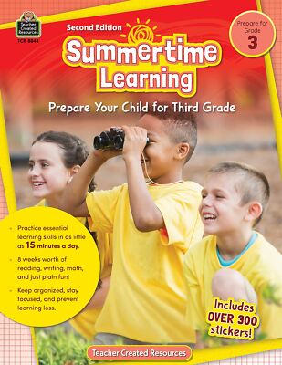 Summertime Learning : Prepare Your Child for the Third Grade - 2nd Edition PBK