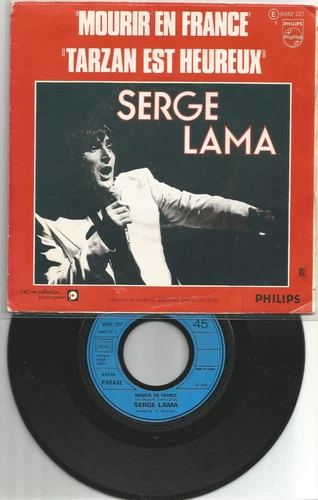 SERGE LAMA    TARZAN EST HEUREUX    MOURIR EN FRANCE    EXCELLENT ETAT