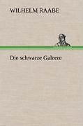 Die Schwarze Galeere | Buch | 9783847259480