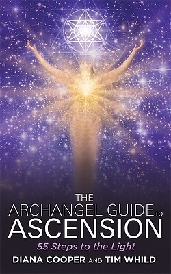 The Archangel Guide to Ascension 55 Ste Diana Cooper Paperback