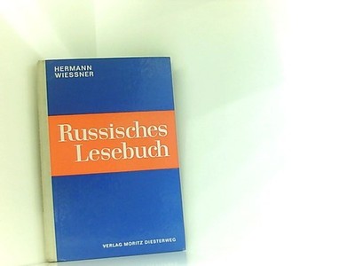 Russisches Lesebuch mit Wörterverzeichnis, Wiessner, Hermann: