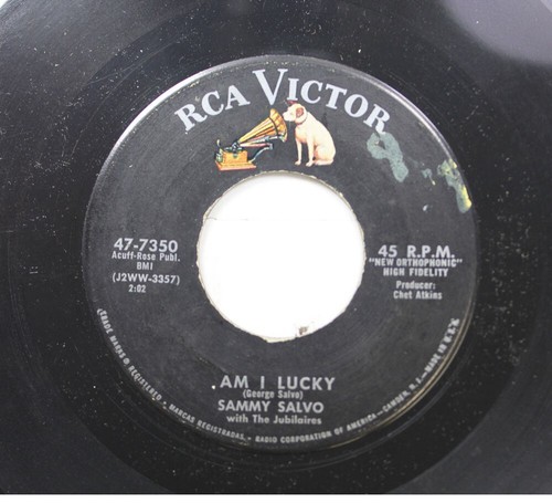 50er & 60er 45er Sammy Salvo - Am I Lucky / Here I Go Again auf RCA Victor
