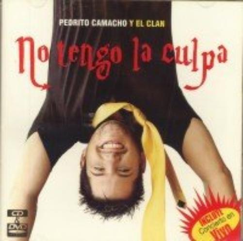 Pedrito Camacho No Tengo la Culpa (CD)
