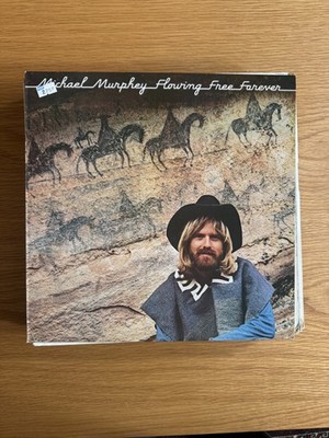 Michael Martin Murphey - Flowing Free Forever - 1977 UK country Vinyl Record LP