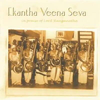 Ekantha Veena Seva - In Praise of Lord Ranganatha