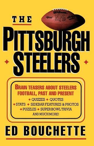 Thumbnail - Ed Bouchette The Pittsburgh Steelers (taschenbuch)