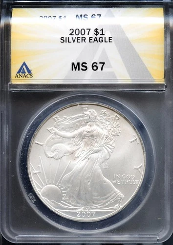2007 $1 Silver American Eagle MS 67 ANACS # 7968135 + Bonus