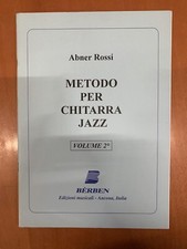 Abner Rossi - Metodo per chitarra jazz - VOLUME 2