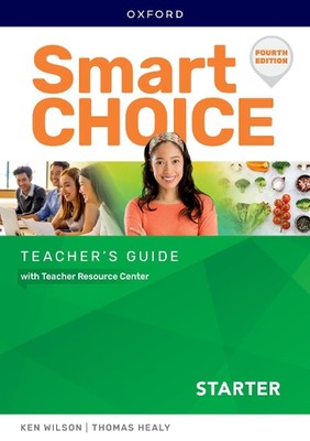 Smart Choice: Starter: Teacher's Guide with Teacher Resource Center: Starter Tea