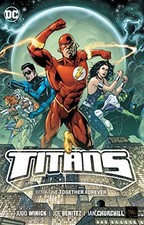 TITANS BOOK 1: TOGETHER FOREVER By Judd Winick & Ian Churchill **BRAND NEW**