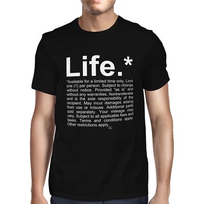 1Tee Mens Life Available For A Limited Time Only T-Shirt