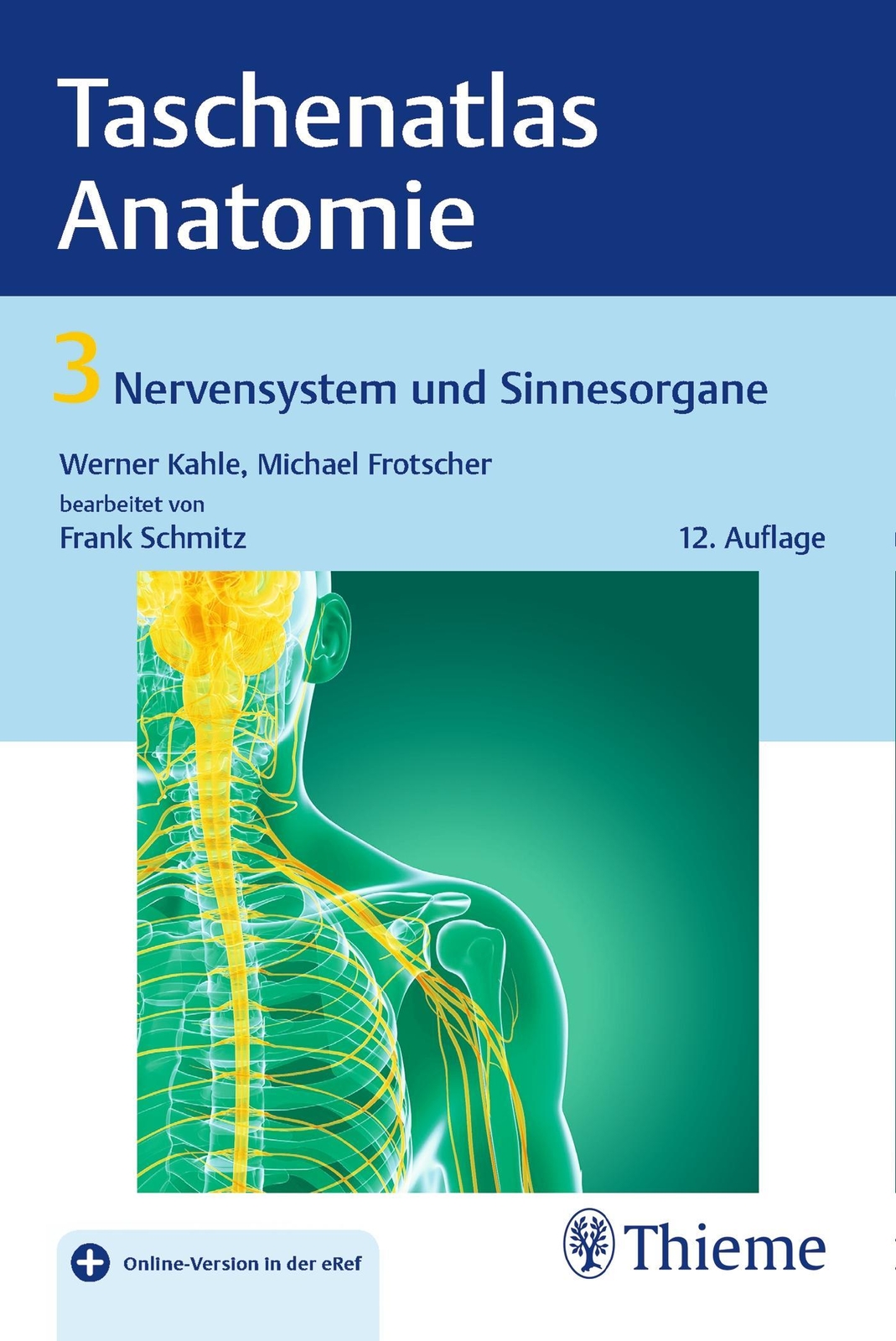 Taschenatlas Anatomie 03: Nervensystem Und Sinnesorgane, Michael
