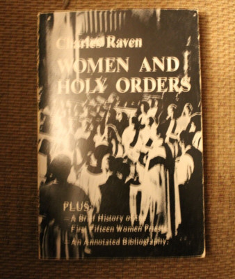 Woman and Holy Orders ~ Charles Raven ~ 1975 PB | eBay