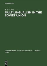 E. G. Lewis Multilingualism in the Soviet Uni...