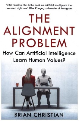 The Alignment Problem | Brian Christian | 2021 | englisch