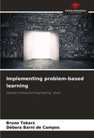 Implementing Problem-Based Learning Degree In Production Engineering - Brazil