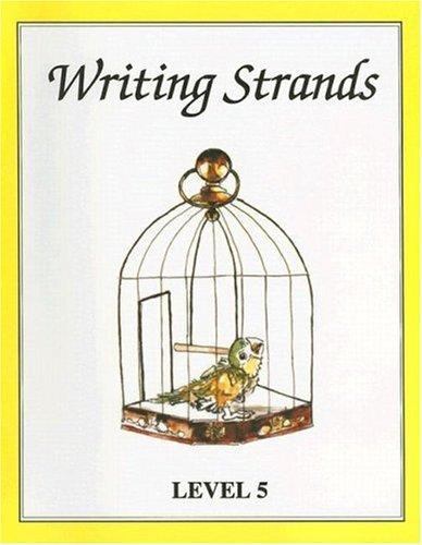 Writing Strand Writing Strands Ser.: Writing Strands : Level 5 by Dave Marks (1999 ...