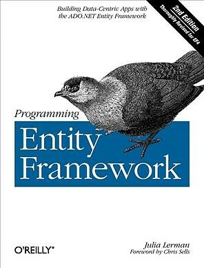 Programming Entity Framework, Paperback by Lerman, Julia, Brand New, Free shi...