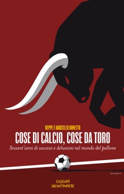 Beppe Bonetto M Cose di calcio, cose da Toro. Sessant' (Taschenbuch) (US IMPORT)