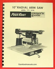 POWR-KRAFT Wards 10" Radial Arm Saw TPC-2610B Owner's & Parts Manual 0799