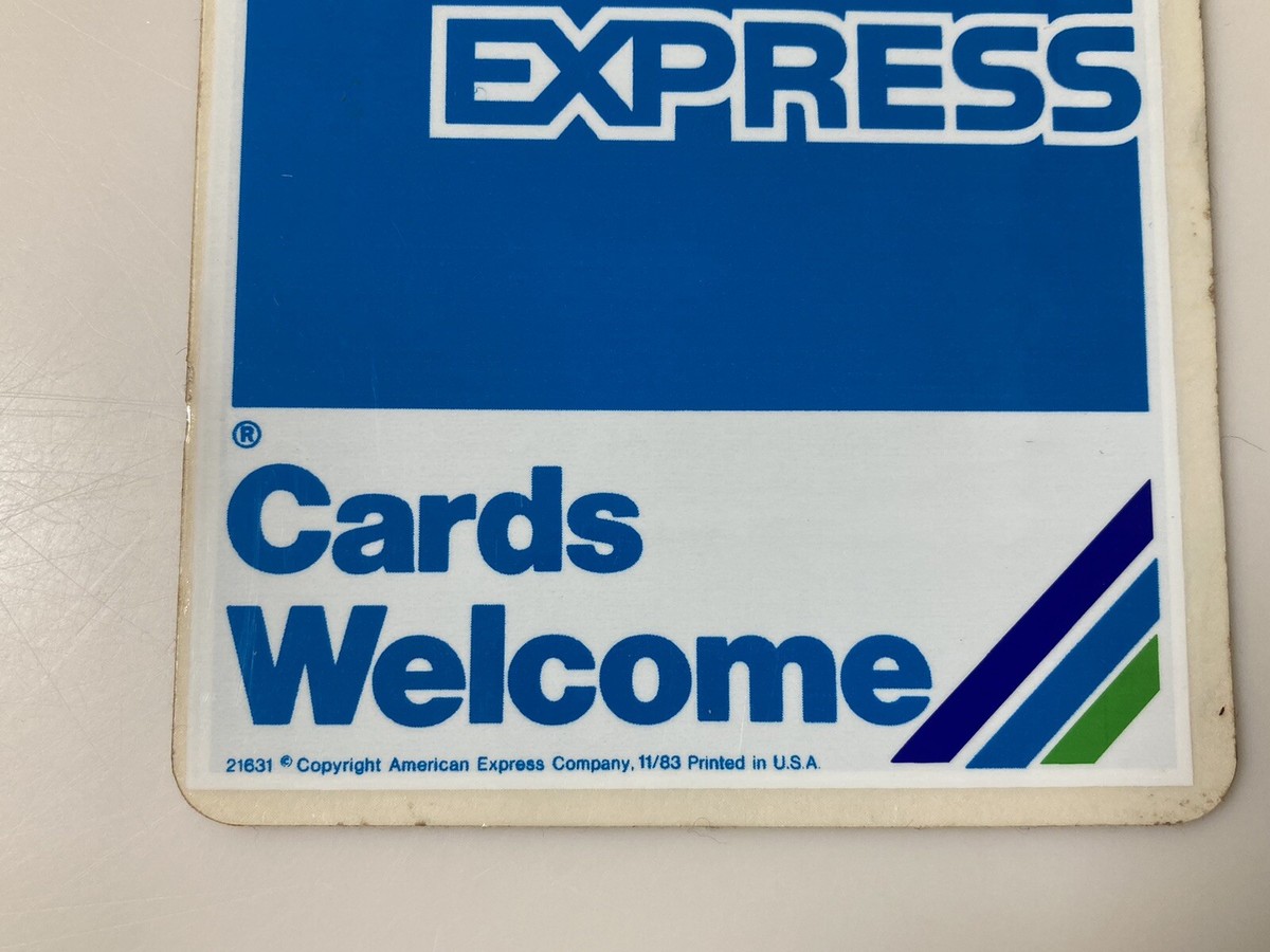 American Express Cards Welcome Window Sticker 5 In Vintage 11/83