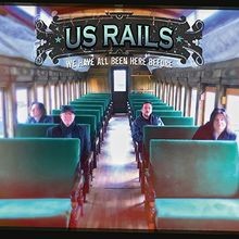 We Have All Been Here Before von Us Rails | CD | Zustand sehr gut