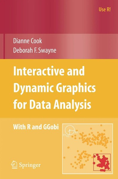 Dianne Cook (U. A.) | Interactive And Dynamic Graphics For Data Analysis | Buch-image