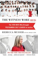 Rebecca Musser (U. A.) | The Witness Wore Red | Taschenbuch | Englisch (2014)