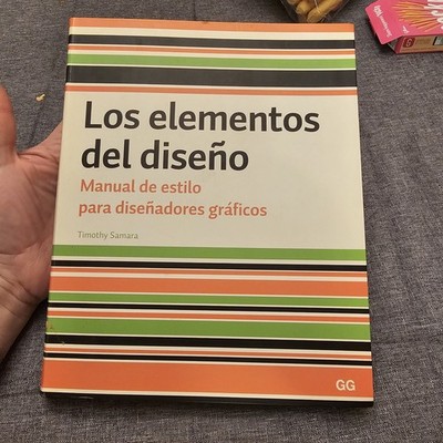 Los elementos del dise?o: Manual de estilo para... - Samara, Timothy