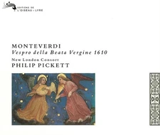 Monteverdi: Vespro della Beata Vergine 1610 - Philip Pickett (2 CDs, 1990)
